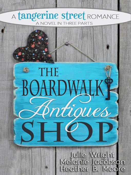 Title details for The Boardwalk Antiques Shop by Julie Wright - Available